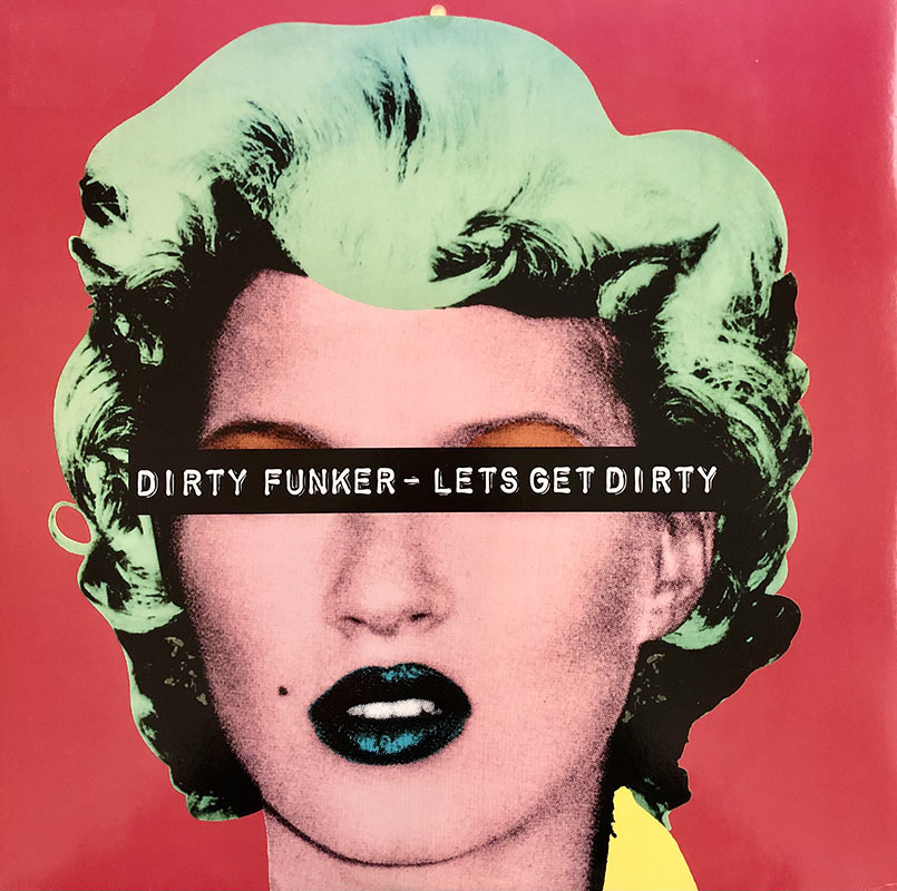 Dirty Funker - Lets Get Dirty