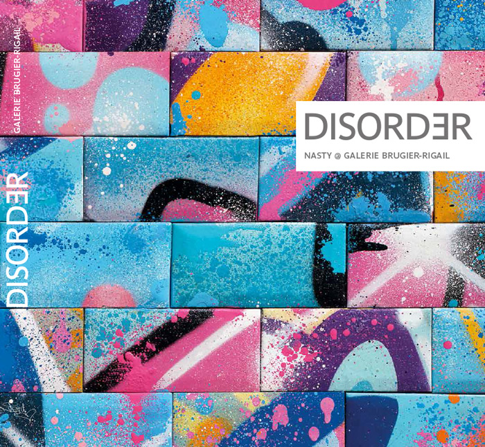 Nasty - Disorder - Catalogue de l'exposition, 2017