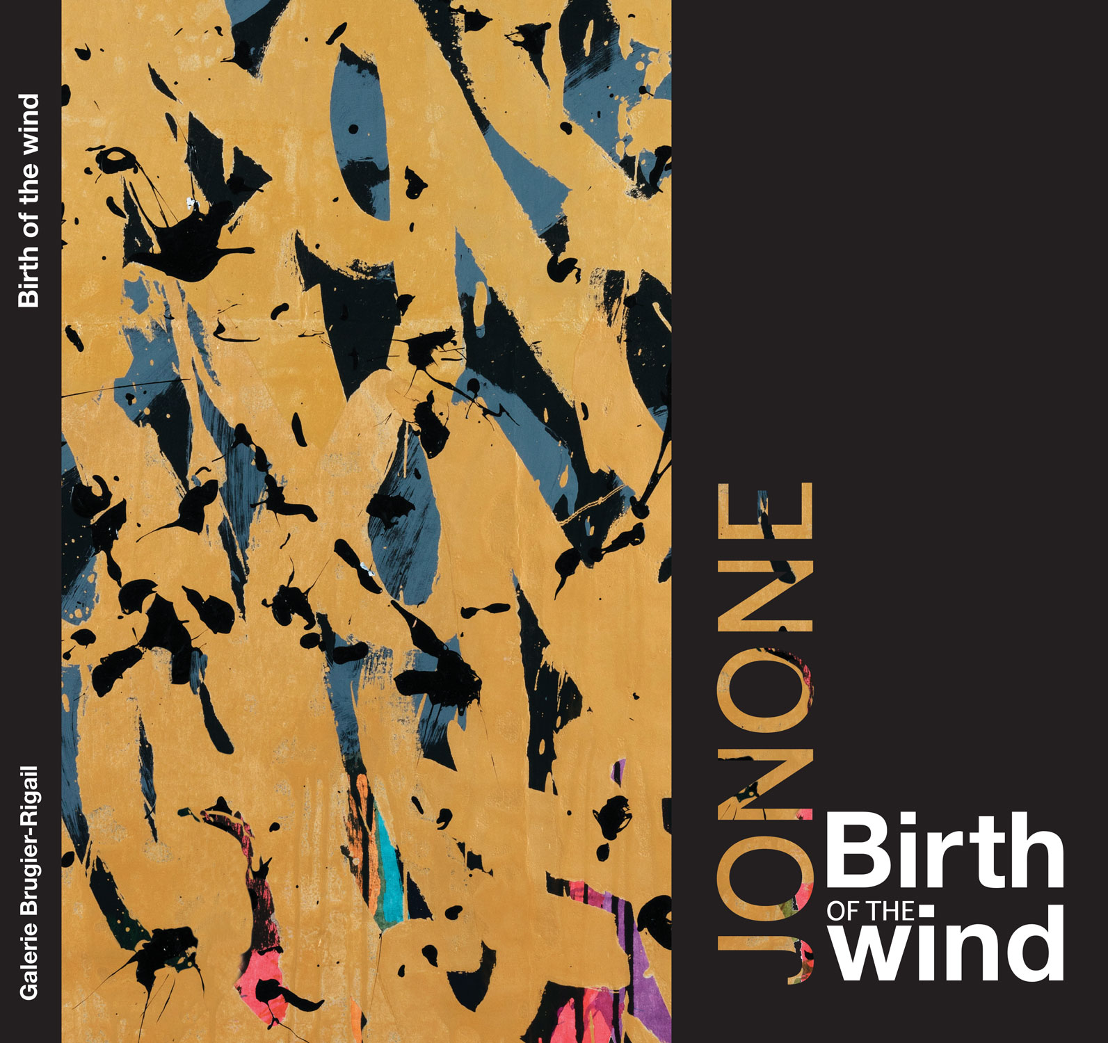Jonone - Birth of the Wind - Catalogue de l'exposition, 2018