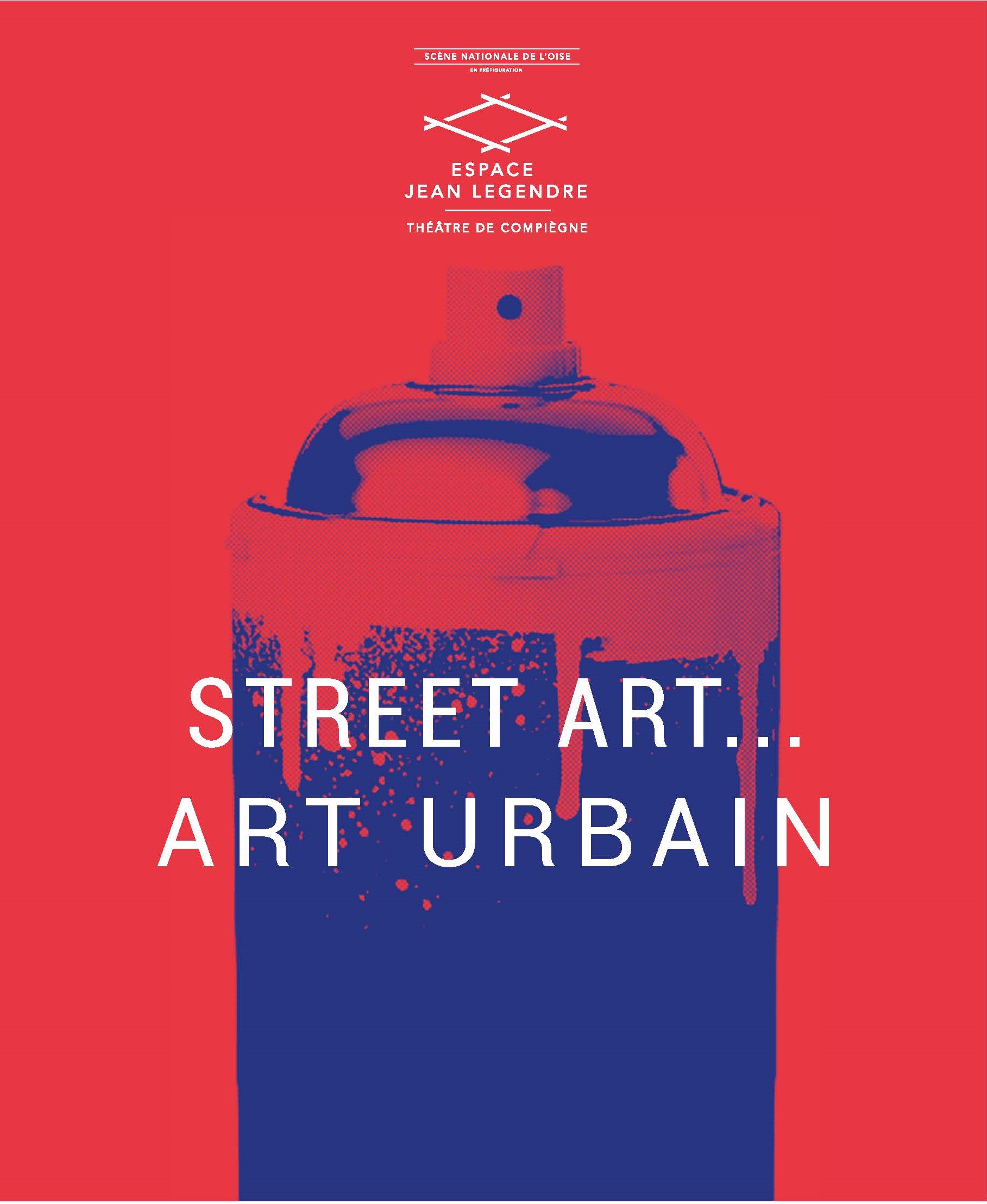 Street Art... Art Urbain - Catalogue de l'exposition, 2015