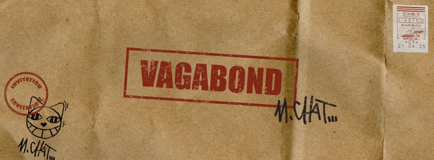 Vagabond - M. Chat